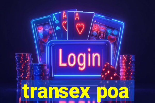 transex poa